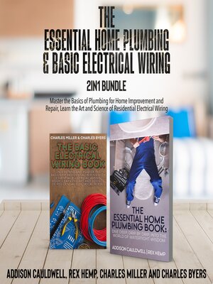 cover image of The Essential Home Plumbing and Basic Electrical Wiring 2-in-1 Bundle